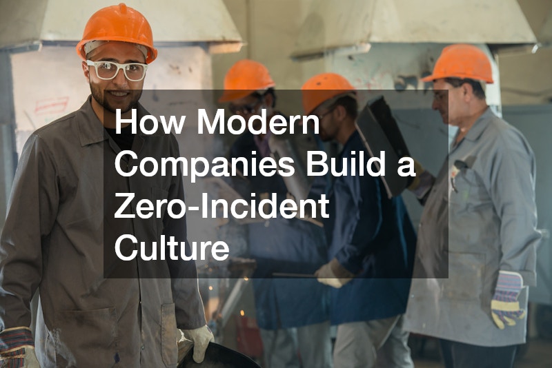 How Modern Companies Build a Zero-Incident Culture